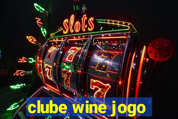 clube wine jogo